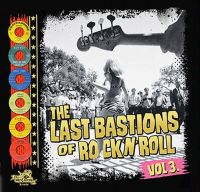 VA: - Last Bastions Of Rock 'n' Roll Vol. 3