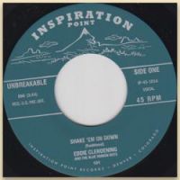 Eddie Clendening - Shake 'Em On Down / It Don’t Matter To Me