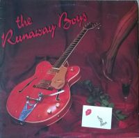 Runaway Boys - My Love