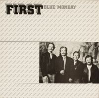 First - Blue Monday