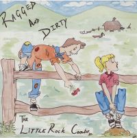 Little Rock Combo - Ragged And Dirty