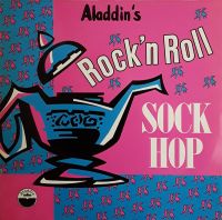 VA: - Aladdin's Rock'n Roll Sock Hop