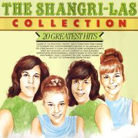 Shangri-Las - Collection - 20 Greatest Hits