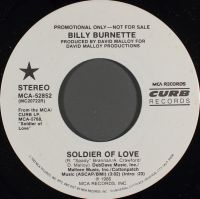 Billy Burnette - Soldier Of Love / Soldier Of Love