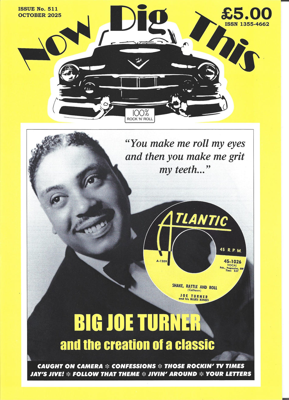 NOW DIG THIS # 511 - October 2025