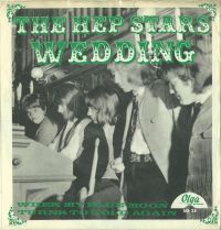 Hep Stars - Wedding / When My Blue Moon Turns To Gold Again