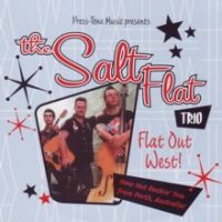Salt Flat Trio - Flat Out West
