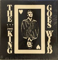 Elvis Presley - The King Goes Wild
