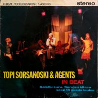 Topi Sorsakoski & Agents - In Beat