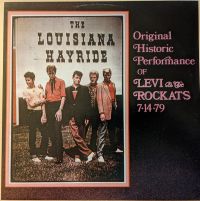 Levi & The Rockats - At The Louisiana Hayride