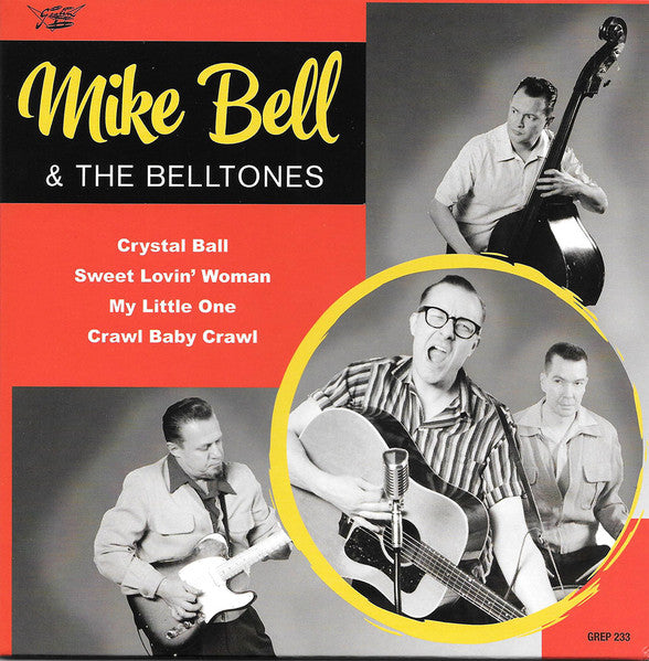 Mike Bell & The Belltones - Crystal Ball EP