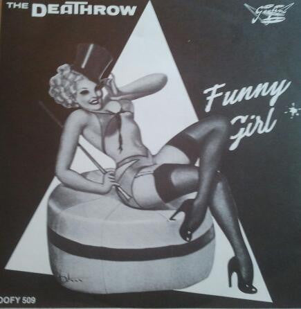 Deathrow - Funny Girl / Love Is Forever