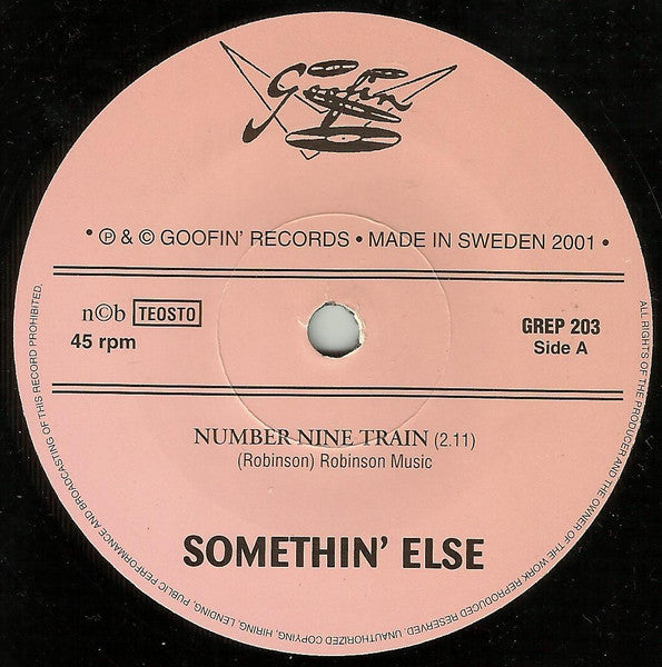 Somethin' Else - Number Nine Train + 2 EP