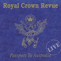 Royal Crown Revue - Passport To Australia - Live