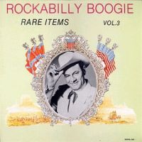 VA: - Rockabilly Boogie Rare Items Vol. 3