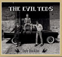 Evil Teds - Ugly Ducklin