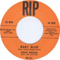 Steve Drexel And The Cut-Ups - Dance To The Bop / Baby Blue