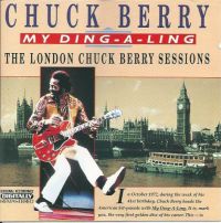 Chuck Berry - My Ding-A-Ling - The London Chuck Berry Sessions