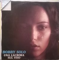Bobby Solo - Una Lacrima Sul Viso