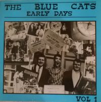 Blue Cats - Early Days Vol. 1
