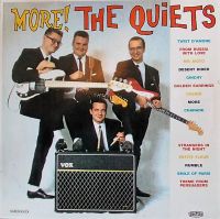 Quiets - More !