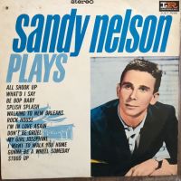 Sandy Nelson - Plays