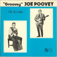 Groovey Joe Poovey - The Two Sides