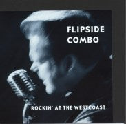Flipside Combo - Rockin' At The Westcoast