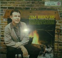Jim Reeves - Songs To Warm The Heart