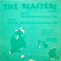 Blasters - Trouble Bound / Trouble Bound 12" Maxi-EP
