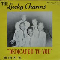 Lucky Charms - Dedicated To You