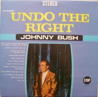 Johnny Bush - Undo The Right