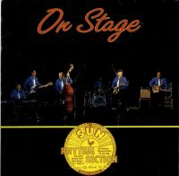 Sun Rhythm Section - Sun Rhythm Section On Stage