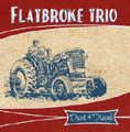FlatBroke Trio - Dust & Diesel