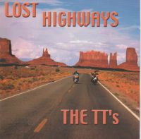 TT's - Lost Highways