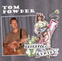 Tom Powder - Dangerous Curves