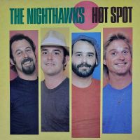 Nighthawks - Hot Spot