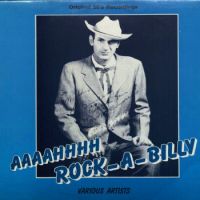VA: - Aaaahhh Rock-A-Billy