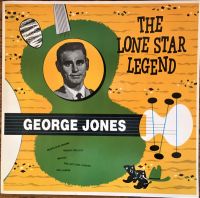 George Jones - The Lone Star Legend