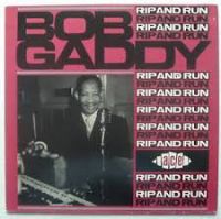 Bob Gaddy - Rip And Run