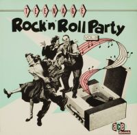 VA: - Teenage Rock 'n' Roll Party Vol. 2