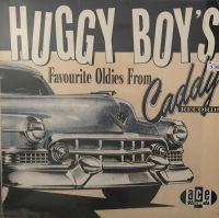 VA: - Huggy Boy's - Favourite Oldies From Caddy Records