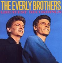 Everly Brothers - Greatest Recordings