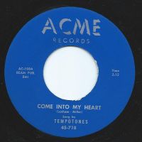 Tempotones - Come Into My Heart / Somewhere There Is Someone