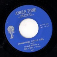 Little Butch & The Vells - Over The Rainbow / Sometimes Little Girl