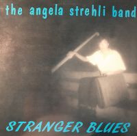Angela Strehli Band - Stranger Blues 12" MAXI-EP
