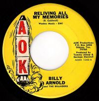 Billy Arnold And The Branders - Reliving All My Memories / I Can't Stand The Things They Say