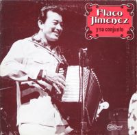 Flaco Jimenez Y Su Conjunto - Flaco Jimenez Y Su Conjunto
