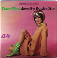 Dave Pike - Jazz For The Jet Set
