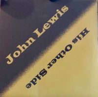 John Lewis - His Other Side
